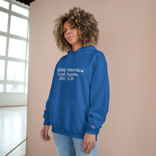 Load image into Gallery viewer, Making America Great Again UNISEX TeesAllAboutIt x Champion Hoodie