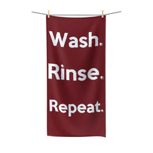 Load image into Gallery viewer, " Wash. Rinse. Repeat " (burgundy) Polycotton Towel