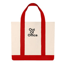 Load image into Gallery viewer, " Out of Office " Shopping Tote