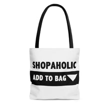 Load image into Gallery viewer, &quot; Shopaholic &quot; Tote Bag