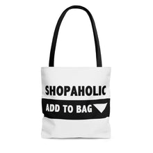 Load image into Gallery viewer, " Shopaholic " Tote Bag