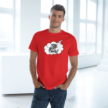 Load image into Gallery viewer, Thought Bubble Tee : You Got This!