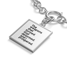 Load image into Gallery viewer, The Weapons That Formed ...sacred reminder Chunky Chain Bracelet