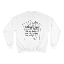 Load image into Gallery viewer, "Entrepreneur" Champion x TeeAllAboutIt Sweatshirt