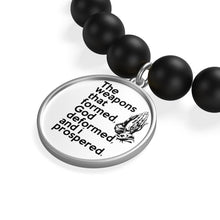Load image into Gallery viewer, The Weapons That Formed (praying hands) ...sacred reminder everyday Matte Onyx Bracelet