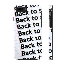 Load image into Gallery viewer, "BACK TO SCHOOL"  Notebook Case Mate Tough Phone Cases (iPhones and Samsung Galaxy)
