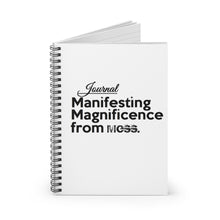 Load image into Gallery viewer, Manifesting Magnificence form Mess Spiral Notebook/Ruled Line Message Journal