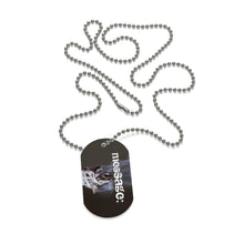 Load image into Gallery viewer, mesSAGE Dog Tag Style Necklace