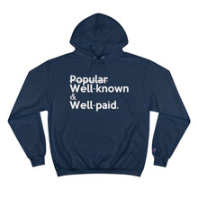 Load image into Gallery viewer, Well-Known & Well-Paid Champion x TeeAllAboutIt Unisex Hoodie