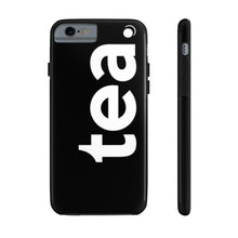 Load image into Gallery viewer, " Tea. " Case Mate Tough Phone Cases (iPhone XR - Samsung Galaxy S6 Tough)