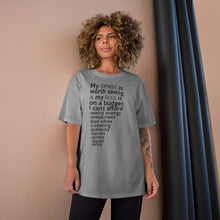 Load image into Gallery viewer, "Spirit & Soul Budget" Champion x TeeAllAboutIt UNISEX T-Shirt