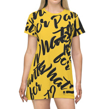 Load image into Gallery viewer, "PANTS FOR WHAT" (dark yellow) T-shirt Dress