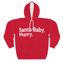 Load image into Gallery viewer, "Santa Baby, Hurry." UNISEX Pullover Hoodie