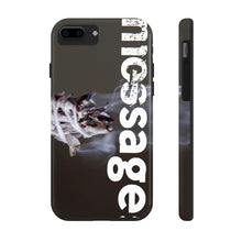 Load image into Gallery viewer, mesSAGE Case Mate Tough Phone Case (see description for phone compatibility)