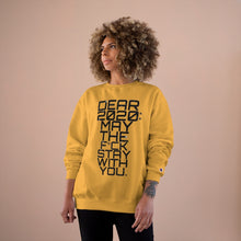 Load image into Gallery viewer, " Dear 2020 May The F*ck Be With You " (Starry Night) TeeAllAboutIt x Champion Sweatshirt