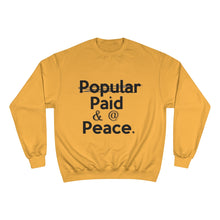 Load image into Gallery viewer, Paid & @ Peace Champion x TeeAllAboutIt Sweatshirt
