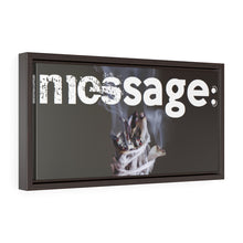 Load image into Gallery viewer, mesSAGE  Horizontal Framed Premium Gallery Wrap Canvas (wall decor)