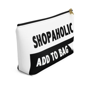 " Shopaholic " Accessory Pouch w T-bottom