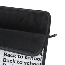 Load image into Gallery viewer, "Back to School" (Cursive x Print) Notebook Paper Laptop Sleeve