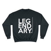 Load image into Gallery viewer, Legendary Champion x TeeAllAboutIt Sweatshirt