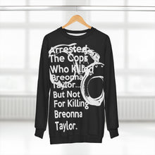 Load image into Gallery viewer, Post Breonna Taylor Grand Jury Decision Sweatshirt (jumbo cuffs)