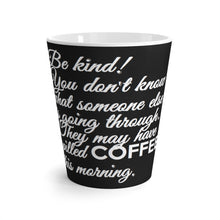 Load image into Gallery viewer, Be Kind Latte Mug
