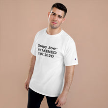 Load image into Gallery viewer, "Sleepy Joe Awakened" TeeAllAboutIt x Champion T-Shirt