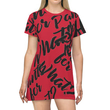Load image into Gallery viewer, "PANTS FOR WHAT" (red) T-shirt Dress