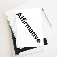 Load image into Gallery viewer, " Journal: Manifesting Magnificence from Mess - Affirmative" - ruled line message journal
