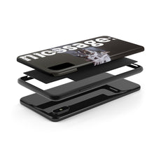 Load image into Gallery viewer, mesSAGE Case Mate Tough Phone Case (see description for phone compatibility)