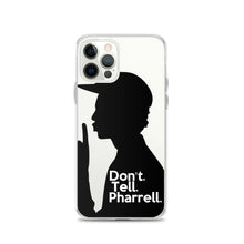 Load image into Gallery viewer, &quot; Don&#39;t Tell Pharrell. &quot; iPhone Cases (all models)