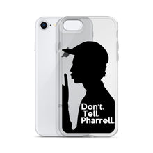 Load image into Gallery viewer, " Don't Tell Pharrell. " iPhone Cases (all models)