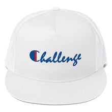 Load image into Gallery viewer, " Challenge " Trucker Cap