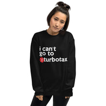 Load image into Gallery viewer, Turbotax (Mike Bloomberg #DemDebate inspired) Unisex Sweatshirt