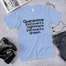 Load image into Gallery viewer, Quarantine (Introvert / Extrovert) T-Shirt