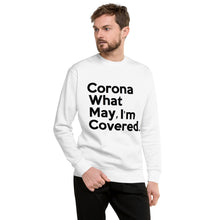 Load image into Gallery viewer, Corona What May (jumbo) Unisex Fleece Pullover
