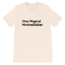 Load image into Gallery viewer, &quot; One Magical Mothe#Fv(k&amp;#) &quot; (censored) short-sleeve unisex tee