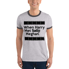 Load image into Gallery viewer, When Harry Met Meghan Ringer T-Shirt
