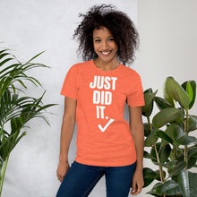 Load image into Gallery viewer, Nike inspired  ̷ J̷u̷s̷t̷ ̷D̷o̷ ̷I̷t̷ Just Did It. Short-Sleeve UNISEX tee