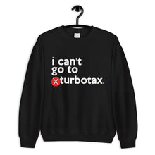 Load image into Gallery viewer, Turbotax (Mike Bloomberg #DemDebate inspired) Unisex Sweatshirt
