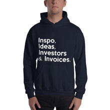 Load image into Gallery viewer, " Inspo, Ideas, Investors & Invoices " Hooded Sweatshirt