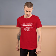 Load image into Gallery viewer, Greta Thunberg v. Trump inspired MAKE AMERICA  ̷G̷R̷E̷A̷T̷ GRETA AGAIN Short-Sleeve Unisex T-Shirt