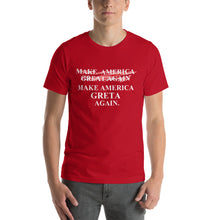 Load image into Gallery viewer, Greta Thunberg v. Trump inspired MAKE AMERICA  ̷G̷R̷E̷A̷T̷ GRETA AGAIN Short-Sleeve Unisex T-Shirt