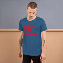 Load image into Gallery viewer, Dodging Hell & Hail & Bad Vibes Short-Sleeve UNISEX tee
