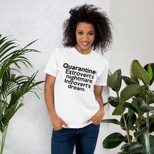 Load image into Gallery viewer, Quarantine (Introvert / Extrovert) T-Shirt