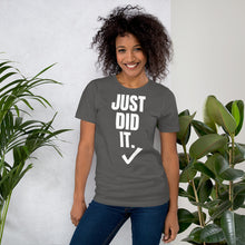 Load image into Gallery viewer, Nike inspired  ̷ J̷u̷s̷t̷ ̷D̷o̷ ̷I̷t̷ Just Did It. Short-Sleeve UNISEX tee