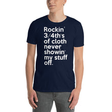 Load image into Gallery viewer, Rockin' 3/4th's Of Cloth Never Showin My Stuff Off  Mary J. Blige & Method Man inspired Short-Sleeve Unisex T-Shirt