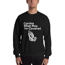 Load image into Gallery viewer, Corona What May Unisex Sweatshirt