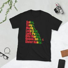 Load image into Gallery viewer, " Spice , Tanya, Marika , Lady Saw , Lady Patra , Rita Marley , Queen Ifrica  & Sister Nancy " Reggaeton / clean letter  short-sleeve unisex tee