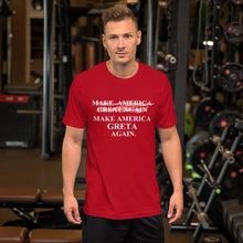 Load image into Gallery viewer, Greta Thunberg v. Trump inspired MAKE AMERICA  ̷G̷R̷E̷A̷T̷ GRETA AGAIN Short-Sleeve Unisex T-Shirt